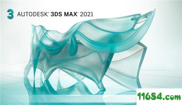 3DMAX2021破解版下载-3D渲染软件3DMAX 2021 绿色破解版下载