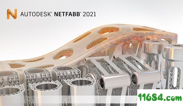 Netfabb Ultimate 2021破解版下载-3D模型修复软件Autodesk Netfabb Ultimate 2021 R0 中文版 百度云下载