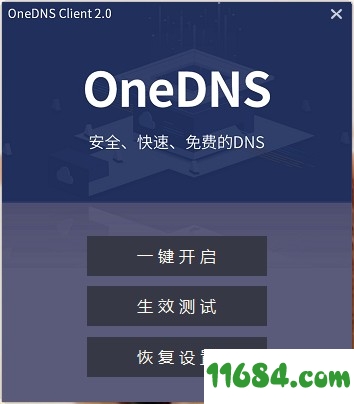 oneDNS一键设置客户端 v2.0 最新免费版 - 巴士下载站www.11684.com