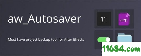 aw-Autosaver下载-AE自动保存脚本aw-Autosaver v2.0 绿色版下载
